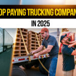 Collage showing a semi-truck on the highway, a truck driver securing cargo, and a driver spending time with family, representing top-paying trucking companies in 2025 that offer high salaries and work-life balance.