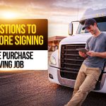 Truck driver reviewing a tablet beside a semi-truck with text: “10 Questions to Ask Before Signing a Lease Purchase Driving Job.”